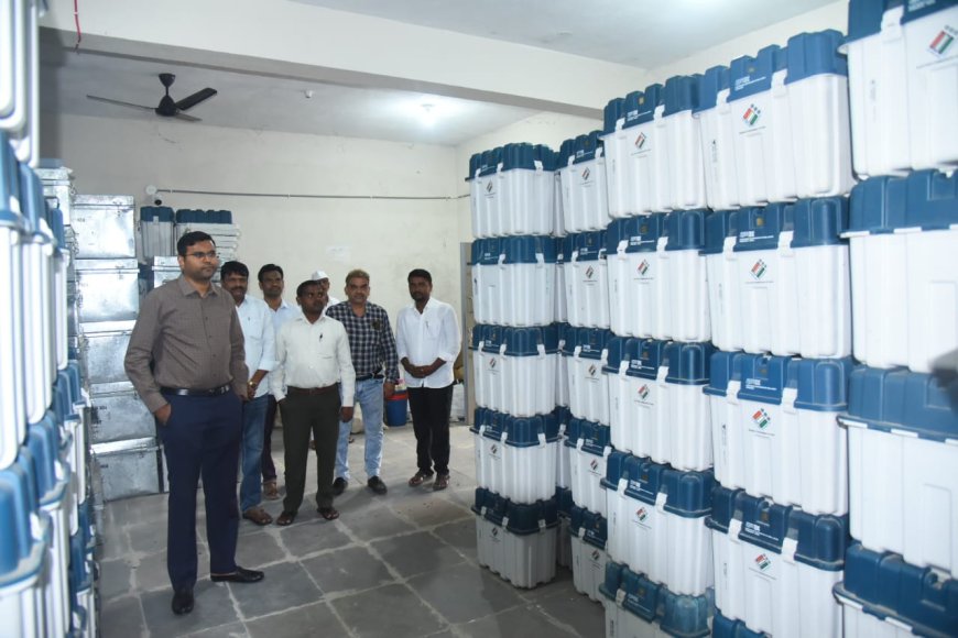 ఈవీఎంలు భద్రపరిచిన స్ట్రాంగ్ రూమ్ వద్ద భద్రత పటిష్టంగా ఉండాలి కలెక్టర్