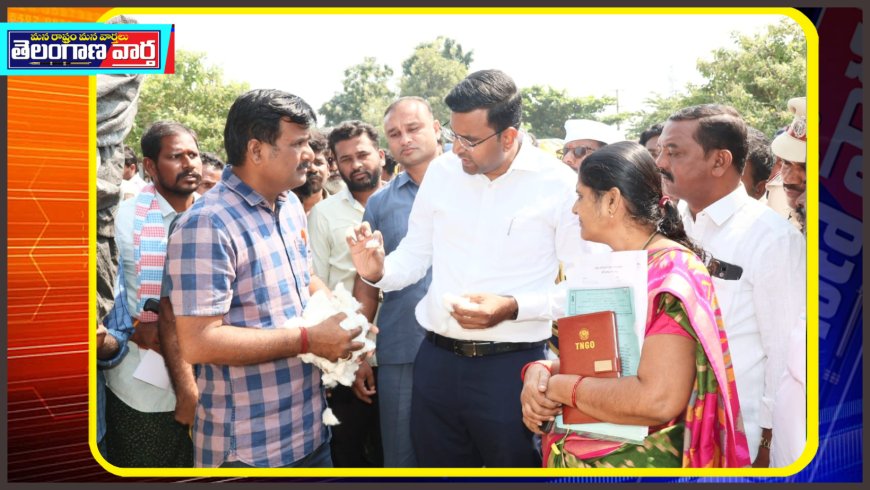 రైతులు నష్టపోకుండా నిబంధనల ప్రకారం పత్తి కొనుగోలు చేయాలి